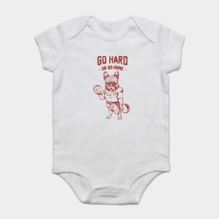 GO HARD OR GO HOME FRENCHIE Baby Bodysuit